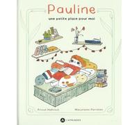 Pauline, Une Petite Place Pour Moi