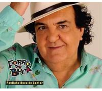 Paulinho Boca De Cantor - Forro Do Boca [Cd]