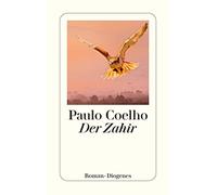 Paulo Coelho Maralde Meyer-Minnemann Der Zahir (Poche)