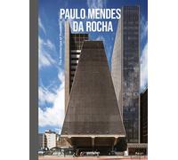 Paulo Mendes da Rocha The Architecture of Possibility - Guilherme Teixeira Wisnik - Gestalten Dgv - relié - Beau livre