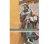 Paul's Covert Use Of Scripture
