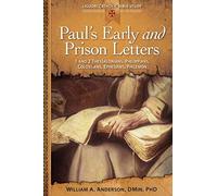Paul's Early And Prison Letters