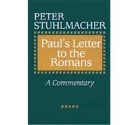 Paul's Letter to the Romans Peter Stuhlmacher (Auteur)