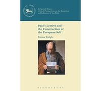 Paul's Letters and the Construction of the European Self (The Library of New Testament Studies) - [Version Originale] Inconnu (Auteur)