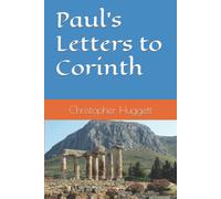 Paul's Letters To Corinth
