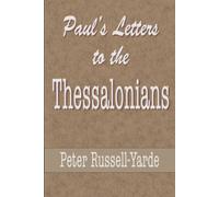 Paul's Letters To The Thessalonians