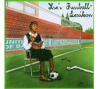 Pauls,Tom - Ilse'S Fussballlexikon