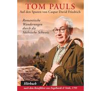 Pauls Tom - Tom Pauls Auf Den Spuren Von Caspar David Friedrich [Import]