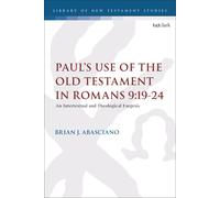 Paul's Use Of The Old Testament In Romans 9:19-24