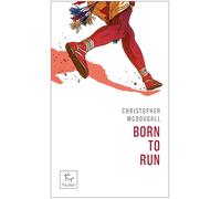 PAULSEN POCHE - Récits de montagne et Beaux Livres - Born To Run - Romans | Paulsen Poche