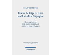 Paulus: Beiträge Zu Einer Intellektuellen Biographie
