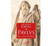Paulus: El león de Dios