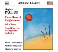 Paulus: Grand Concerto For Organ [Nathan J. Laube, Nashville Symphony] [Naxos: 8559740] by Nathan J. Laube (2014-10-29)