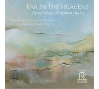 Paulus / True Concord Voices & Orchestra / Holtan - Far in the Heavens [New CD]