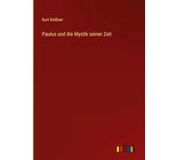 Paulus und die Mystik seiner Zeit