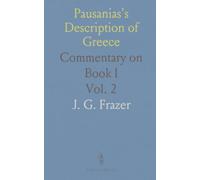 Pausanias's Description of Greece: Commentary on Book I