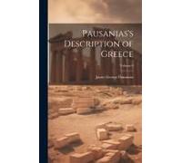 Pausanias's Description Of Greece; Volume 6