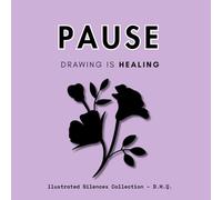 PAUSE: A healing companion for those facing illness or walking beside someone they love.