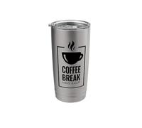 Pause café. Have A Cup Design de café amusant. Gobelet isotherme en acier inoxydable double paroi