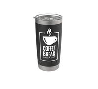 Pause café. Have A Cup Design de café amusant. Gobelet isotherme en acier inoxydable double paroi