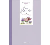 Mélanie Voituriez – Pause fleurie - Mes petits carnets aquarelle – relié – Livre-jeu