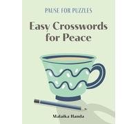 Pause for Puzzles: Easy Crosswords for Peace