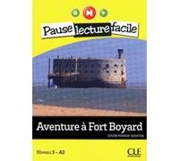 Pause lecture - Aventure à Fort Boyard + CD audio Sylvie Poisson-Quinton (Auteur)