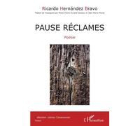 Pause réclames Poésies - Ricardo Hernández Bravo - L'harmattan - broché - Poésie