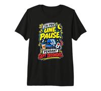 Pause Sept Secondes Infirmière de Nuit Humour Cadeau T-Shirt Haut de Gamme
