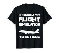 Paused My Flight Simulator Funny Aviation Pilot Aviation T-Shirt