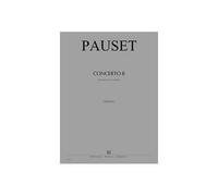 Pauset - Concerti II - Exils - Percussion Principale et 2 Ensembles