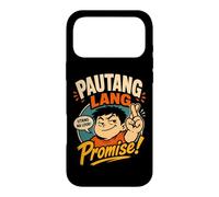 Pautang Lang Promise! Humour Filipino Dette Coque pour iPhone 17 Pro Max