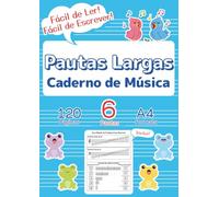 Pautas Largas Caderno de Música: O Primeiro Papel Pautado Perfeito para Crianças e Iniciantes | 120 Páginas, 6 Pautas, A4 | Capa Azul | BÔNUS Guia Rápido de Música