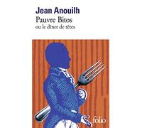 Pauvre Bitos ou le Dîner de têtes