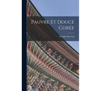 Pauvre Et Douce Corée