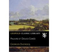 Pauvre et Douce Corée