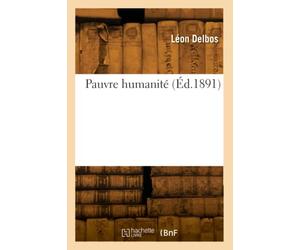 Pauvre humanité (Éd.1891)