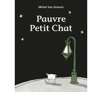 Pauvre petit chat