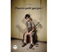 Pauvre petit garçon !