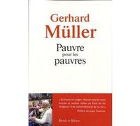 Pauvre pour les pauvres Gerhard Muller (Auteur)