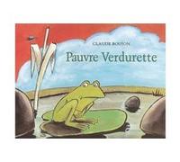Pauvre verdurette Claude Boujon (Auteur)