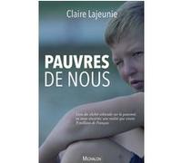 Pauvres de nous Claire Lajeunie (Auteur)