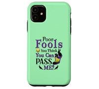 Pauvres imbéciles, tu Peux me Passer ? Coque pour iPhone 11
