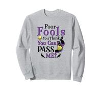 Pauvres imbéciles, tu Peux me Passer ? Sweatshirt
