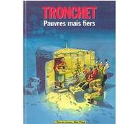 Pauvres mais fiers Didier Tronchet (Auteur)