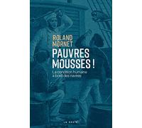 Pauvres mousses ! La condition humaine à bord des navires