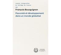 Pauvreté Et Développement Dans Un Monde Globalisé