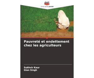Pauvreté et endettement chez les agriculteurs