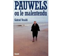 Pauwels ou le malentendu
