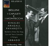 Pavarotti - Bellini: I Capuleti E I Montecchi [Import]